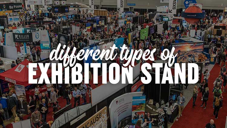 Different Types of Exhibition Stands