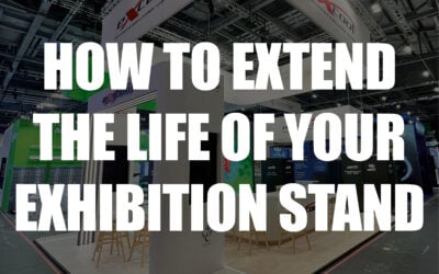 Extending the life of your exhibition stand