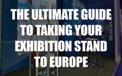 The Ultimate Guide to Taking Your Exhibition Stand to Europe