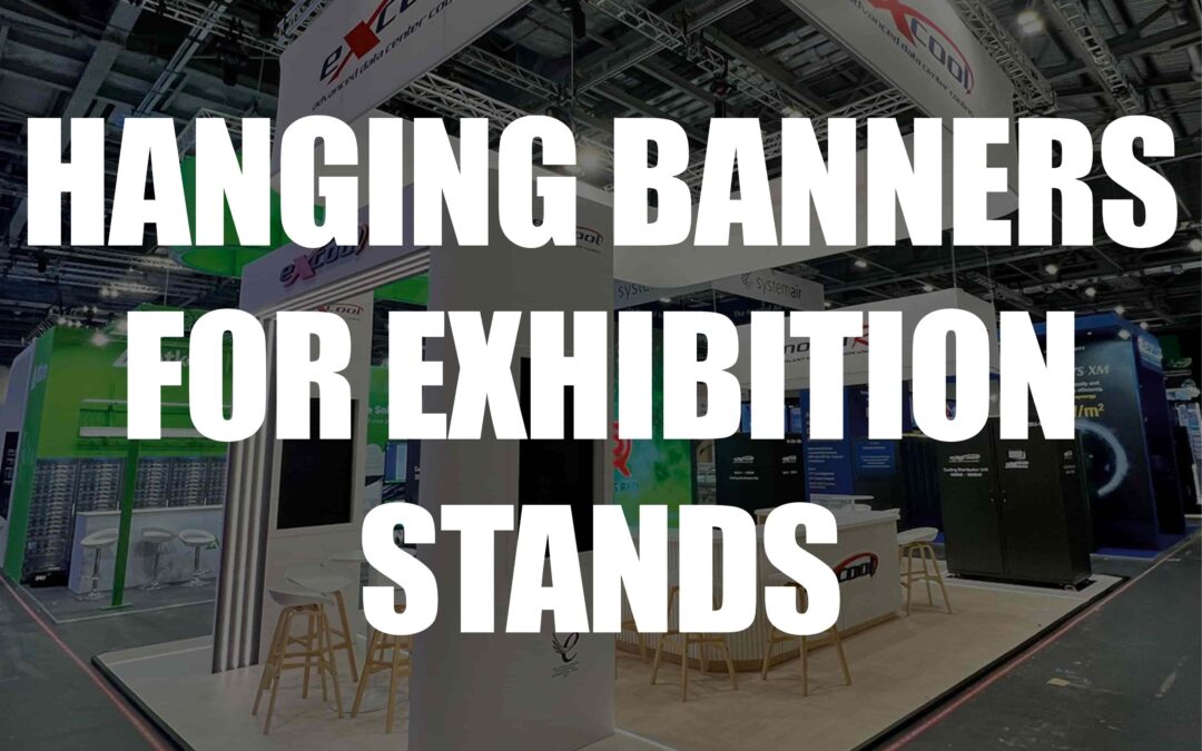 Hanging banners for exhibition stands